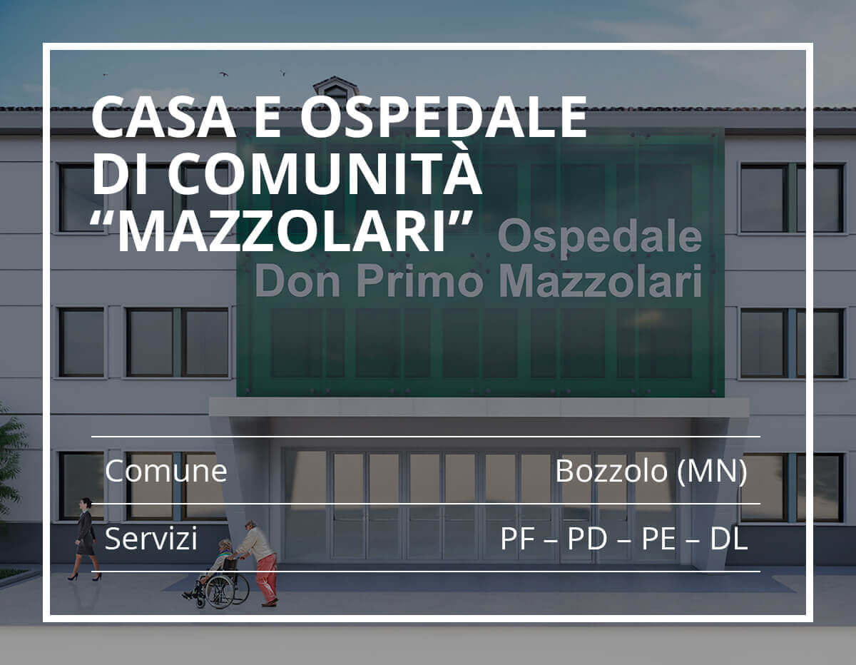Casa e ospedale di comunità “Mazzolari” - Bozzolo